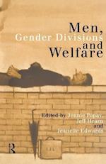 Men, Gender Divisions and Welfare