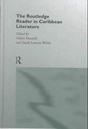 The Routledge Reader in Caribbean Literature