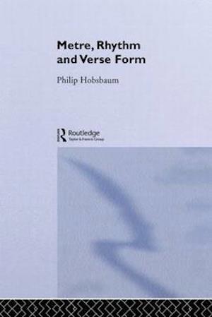 Metre, Rhythm and Verse Form