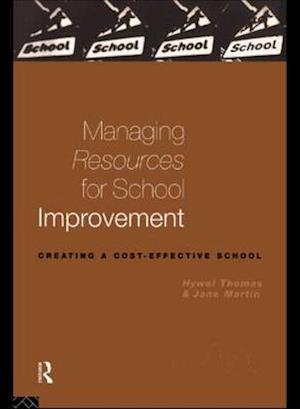 Managing Resources for School Improvement