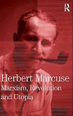 Marxism, Revolution and Utopia
