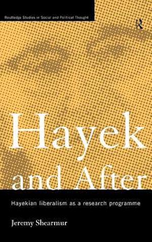 Hayek and After