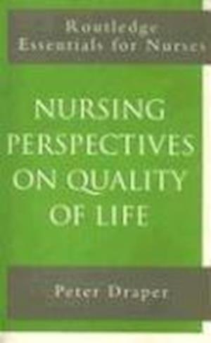 Nursing Perspectives on Quality of Life