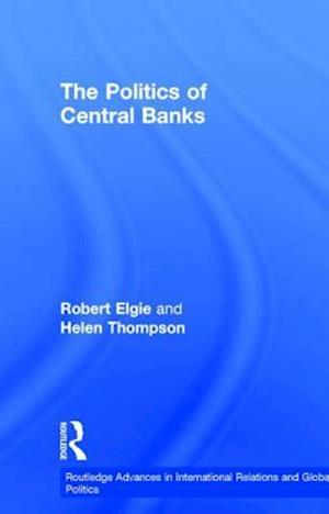 The Politics of Central Banks