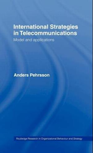 International Strategies in Telecommunications