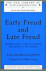Early Freud and Late Freud