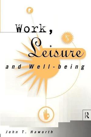 Work, Leisure and Well-Being