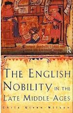 The English Nobility in the Late Middle Ages