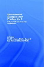 Environmental Management in Practice: Vol 1