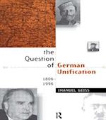 The Question of German Unification