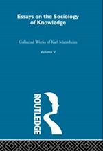 Essays on the Sociology of Knowledge