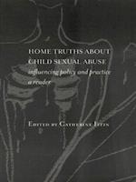 Home Truths About Child Sexual Abuse