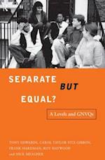 Separate But Equal?