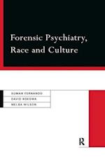 Forensic Psychiatry, Race and Culture