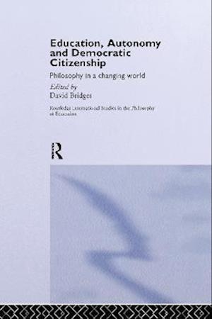 Education, Autonomy and Democratic Citizenship