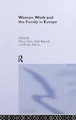 Women, Work and the Family in Europe