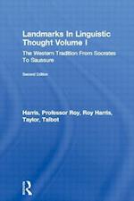 Landmarks In Linguistic Thought Volume I