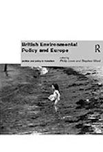 British Environmental Policy and Europe