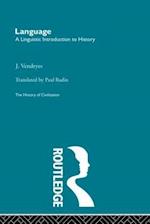 Language: A Linguistic Introduction to History