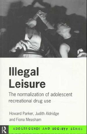 Illegal Leisure