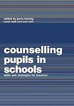 Counselling Pupils in Schools