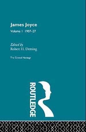 James Joyce.  Volume I: 1907-27