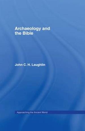 Archaeology and the Bible