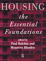 Housing: The Essential Foundations
