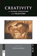 Creativity in Human Evolution and Prehistory