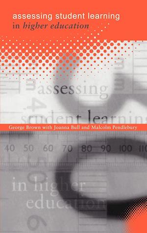 Assessing Student Learning in Higher Education