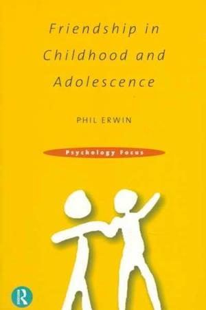 Friendship in Childhood and Adolescence