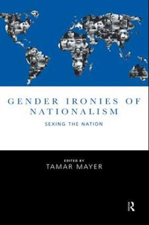 Gender Ironies of Nationalism