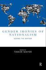 Gender Ironies of Nationalism