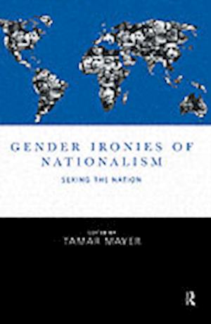 Gender Ironies of Nationalism