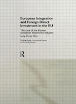 European Integration and Foreign Direct Investment in the EU