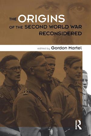 Origins of the Second World War Reconsidered