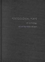 Postcolonial Plays