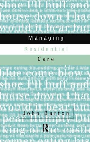 Managing Residential Care