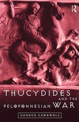 Thucydides and the Peloponnesian War