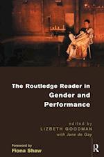 The Routledge Reader in Gender and Performance