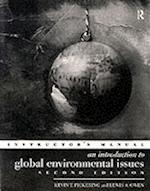 An Introduction to Global Environmental Issues Instructors Manual