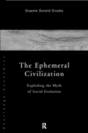 The Ephemeral Civilization