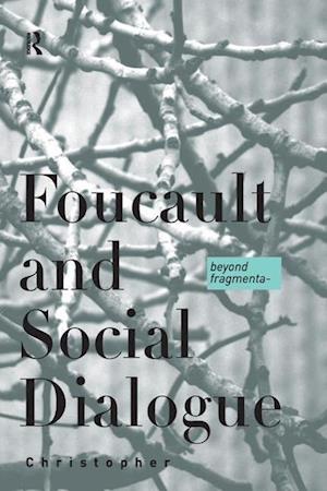 Foucault and Social Dialogue