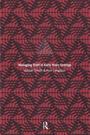 Managing Staff in Early Years Settings