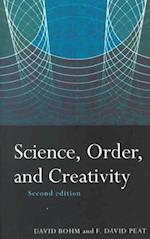 Science, Order and Creativity second edition