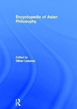 Encyclopedia of Asian Philosophy