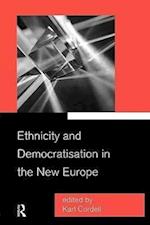 Ethnicity and Democratisation in the New Europe