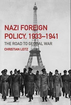 Nazi Foreign Policy, 1933-1941