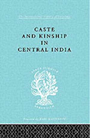 Caste and Kinship in Central India