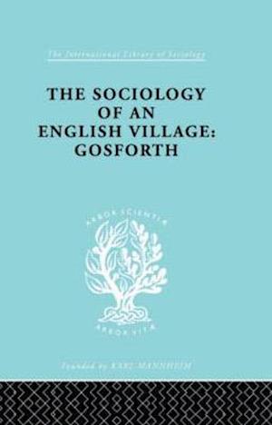 The Sociology of an English Village: Gosforth